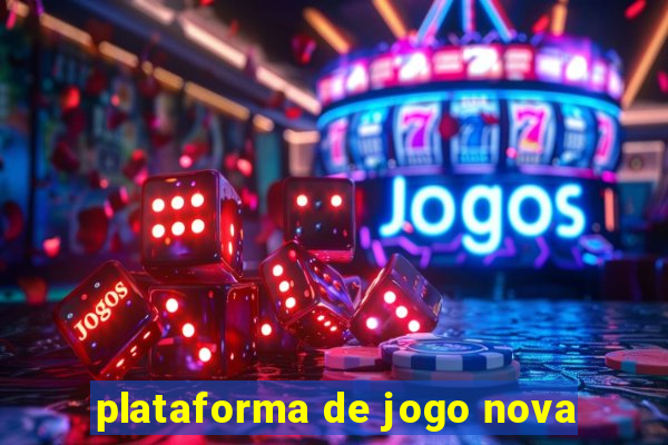 plataforma de jogo nova